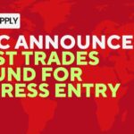 IRCC Announces First Trades Round for Express Entry