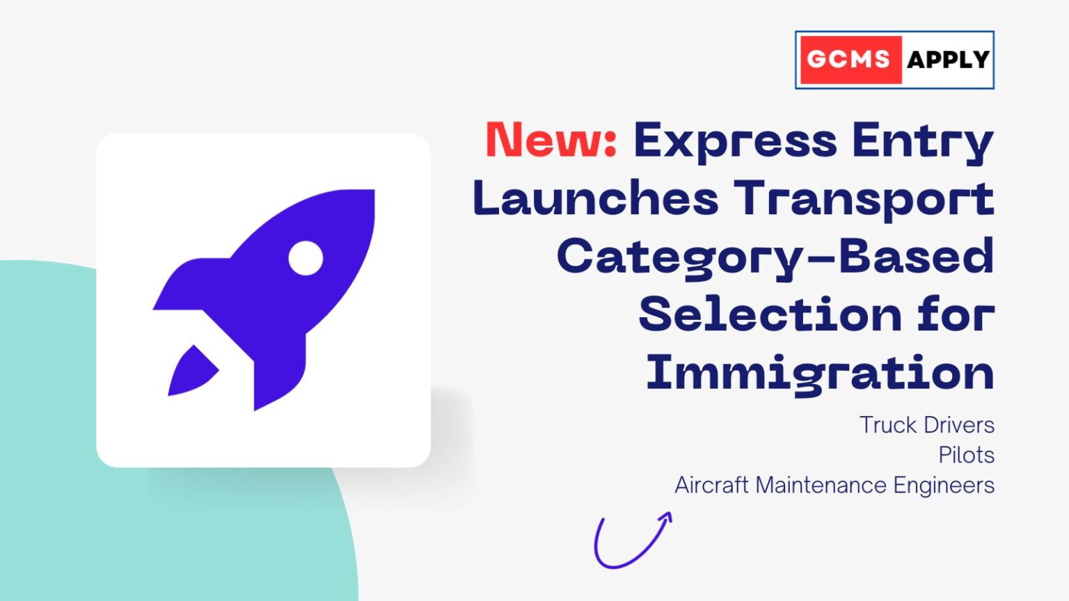 Express Entry Launches Transport CategoryBased Selection for