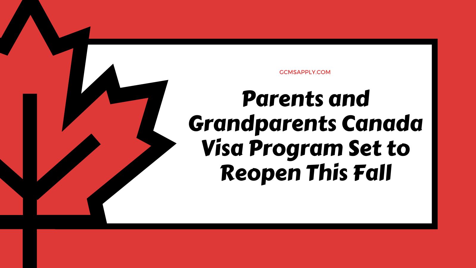 Parents and Grandparents Program Set to Reopen This Fall