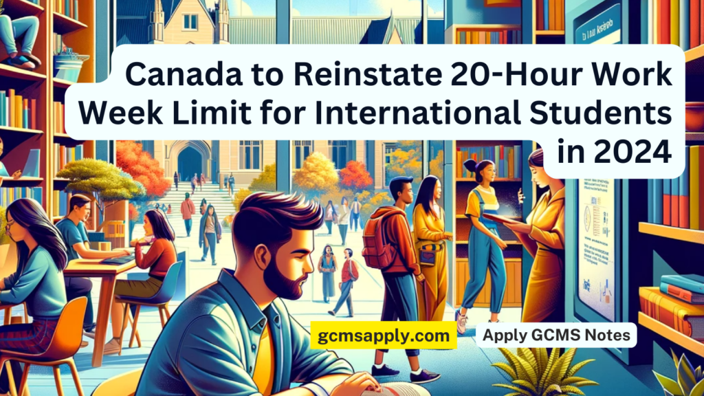 Canada To Reinstate 20 Hour Work Week Limit For International Students   Canada To Reinstate 20 Hour Work Week Limit For International Students In 2024 1024x576 